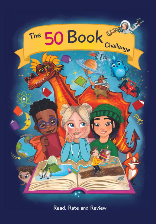 The 50 Book Challenge: A fun interactive journal that encourages kids to read more and explore the magical world of children’s literature. (Reading ... a love of reading one book at a time) - 6871
