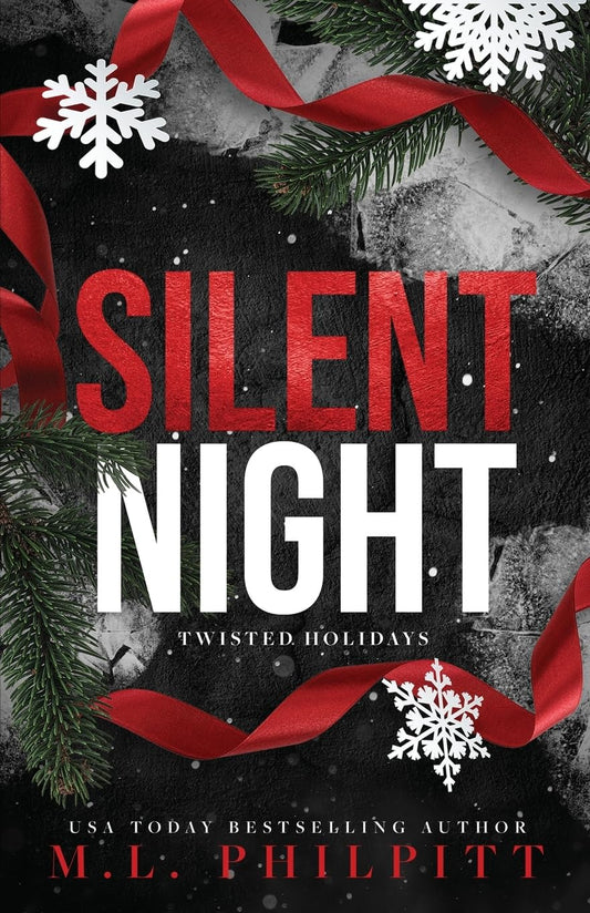 Silent Night: A Dark Romance Christmas Novella (Twisted Holidays) - 2325