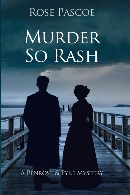 Murder So Rash (Penrose & Pyke Mysteries)