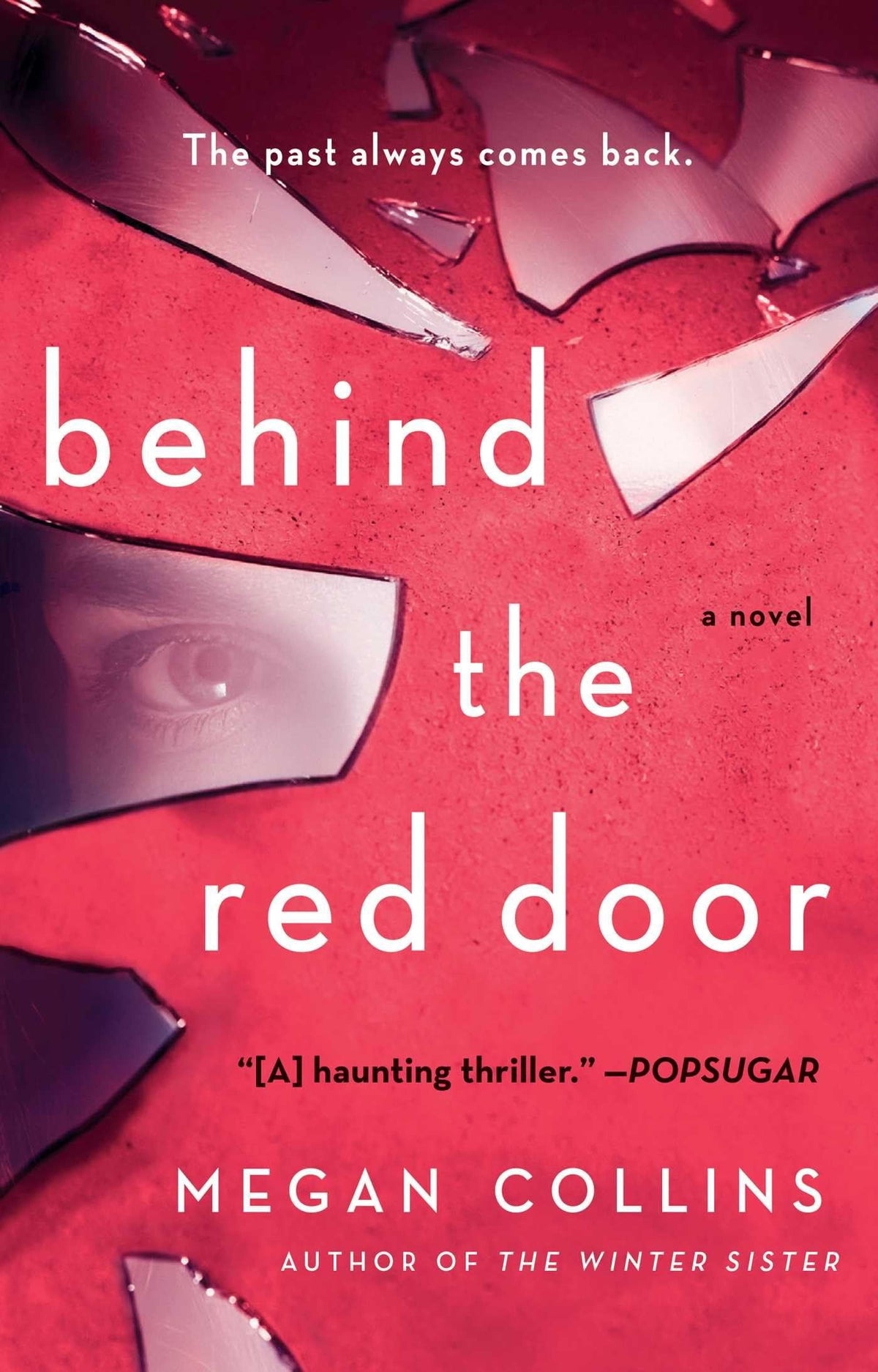 Behind the Red Door A Novel