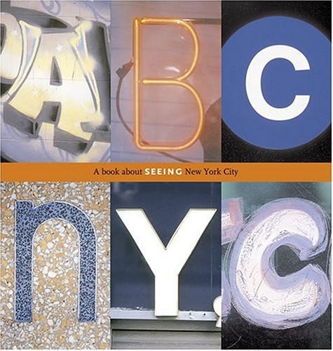 ABC NYC: a book about seeing New York City