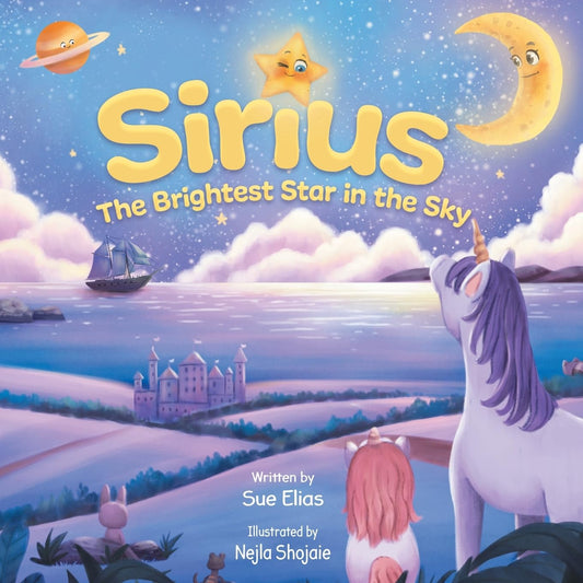 Sirius the Brightest star in the sky: Children's Book That Inspires Selflessness and the Importance of Helping Others - 7896