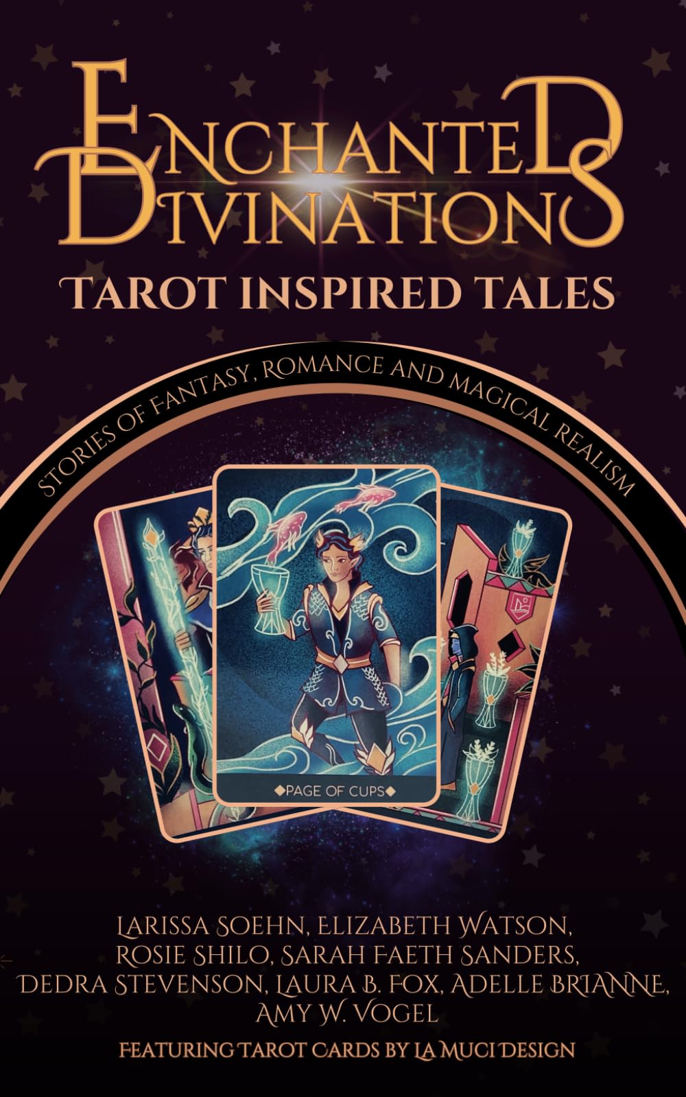 Enchanted Divinations: Tarot Inspired Tales