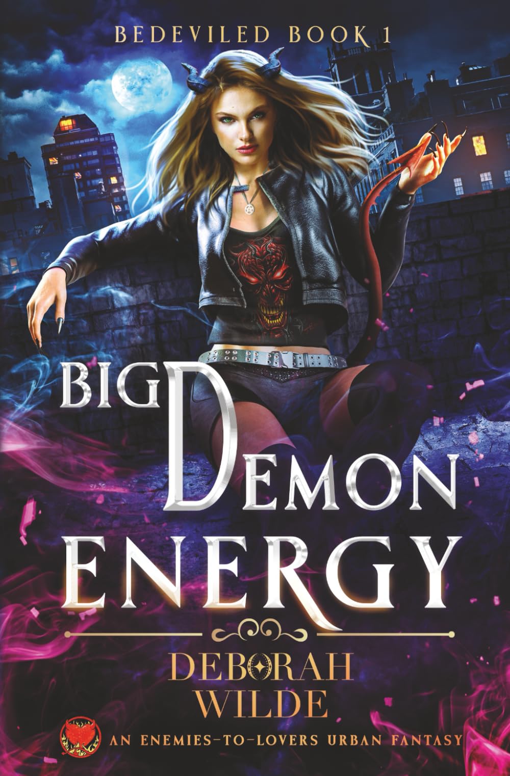 Big Demon Energy: An Enemies-to-Lovers Urban Fantasy (Bedeviled)