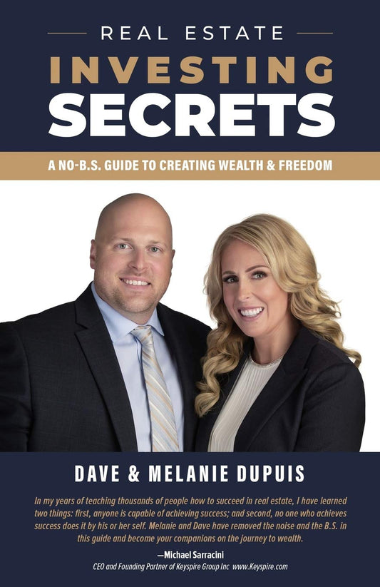 Real Estate Investing Secrets: A No-B.S. Guide to Creating Wealth & Freedom - 7902