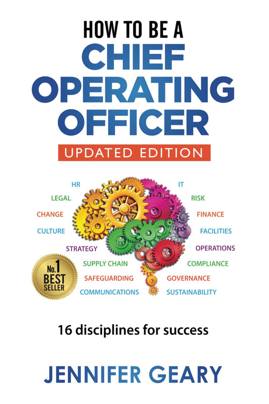 How to be a Chief Operating Officer: 16 Disciplines for Success - 3672