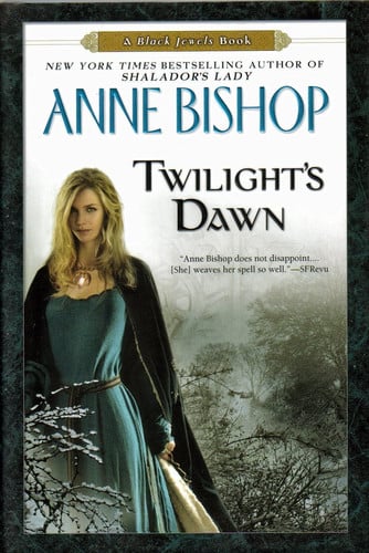 Twilight's dawn: a black jewels book