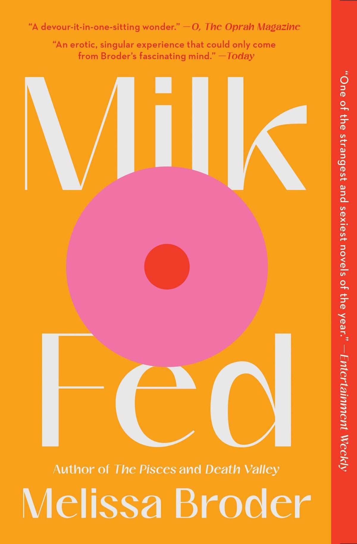Milk Fed A Novel