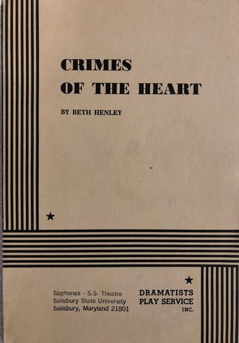 Crimes of the heart: a play