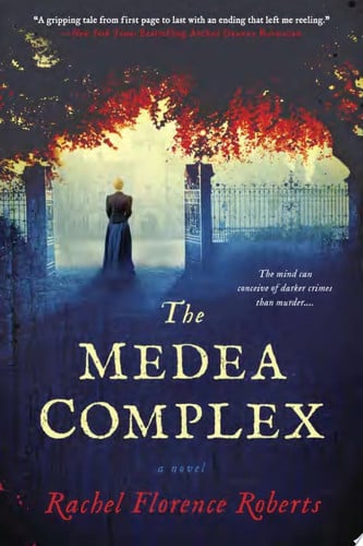 The Medea complex: a novel