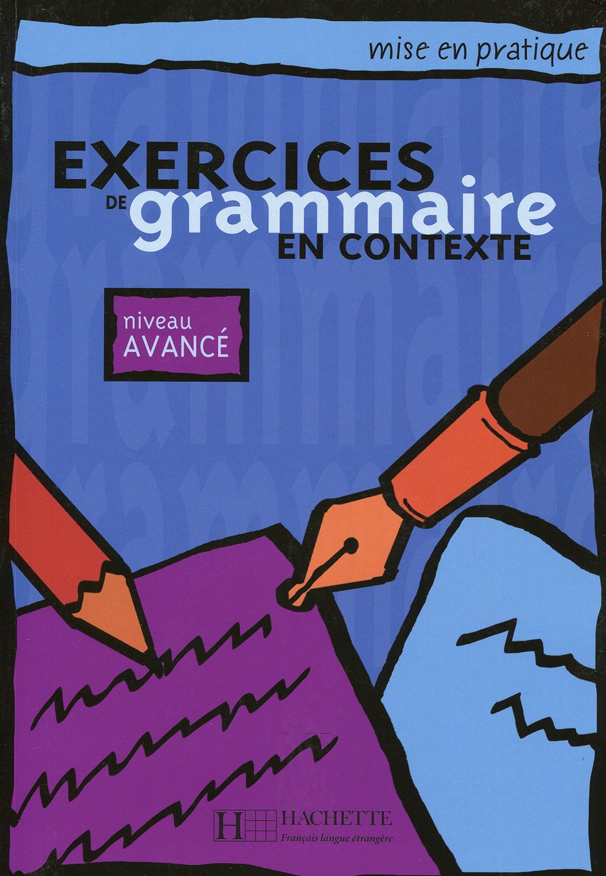 Exercices De Grammaire En Contexte (French Edition)