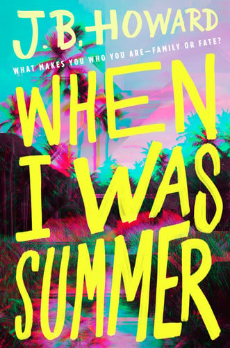 When I was summer