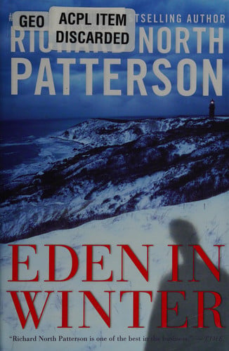 Eden in winter: a novel