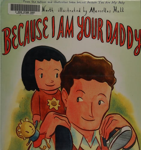 Because I Am Your Daddy