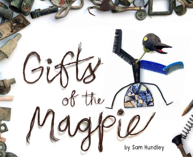 Gifts of the Magpie
