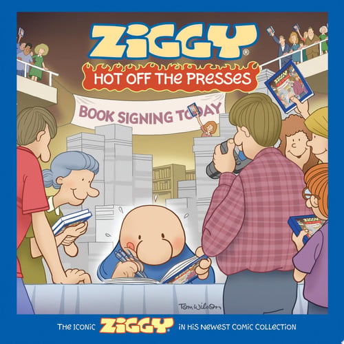 Ziggy: hot off the presses