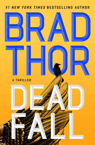 Dead Fall A Thriller