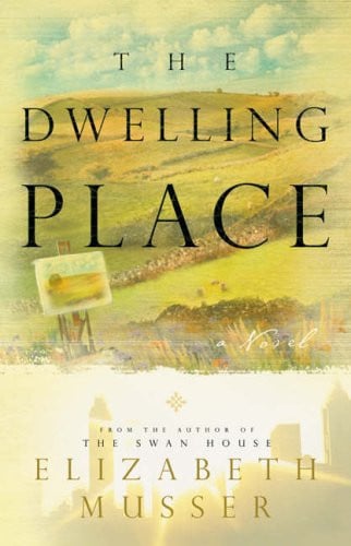 The dwelling place: a novel