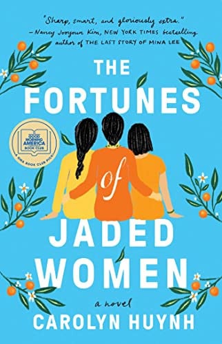 The Fortunes of Jaded Women A Novel