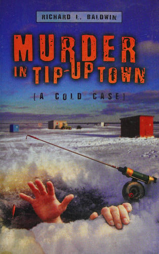 Murder in Tip-Up Town
