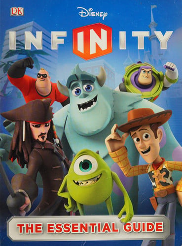 Disney Infinity: The Essential Guide