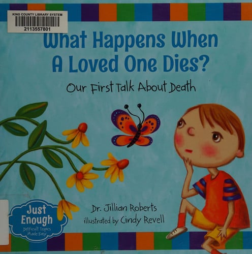 What happens when a loved one dies? our first talk about death