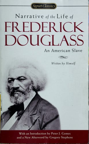 Narrative of the life of Frederick Douglass, an American slave