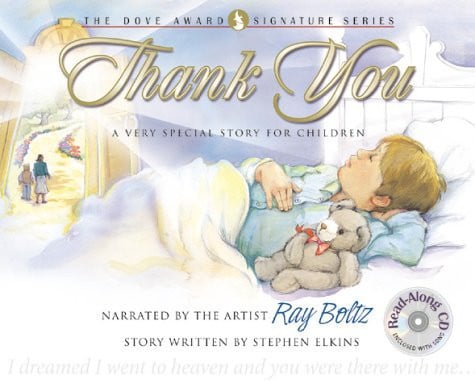 Thank You: A Very Special Story for Children