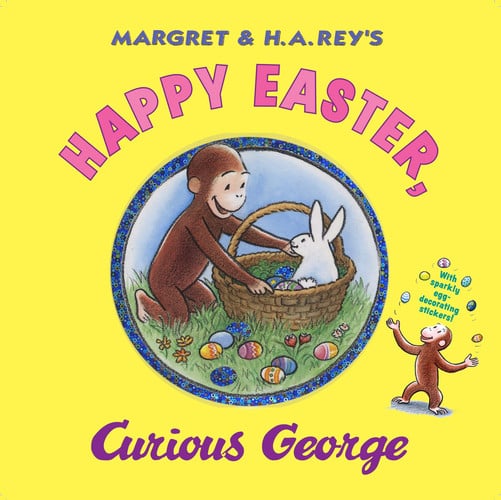 Margret & H.A. Rey's Happy Easter, Curious George / written by R.P. Anderson ; illustrated in the style of H.A. Rey by Mary O'Keefe Young