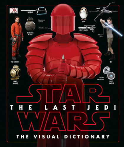 The last Jedi: the visual dictionary