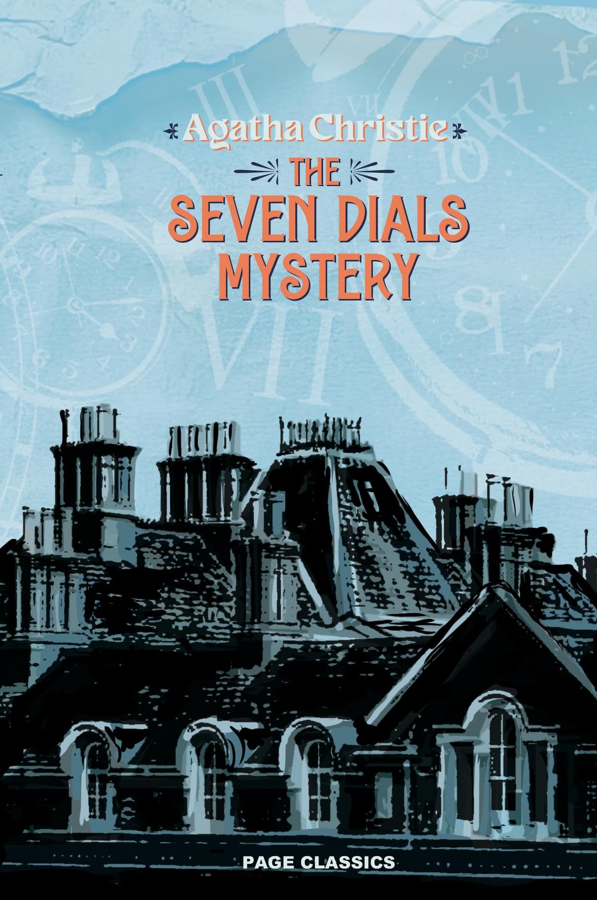 The Seven Dials Mystery: A Classic Agatha Christie Whodunit
