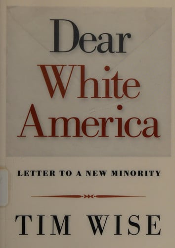 Dear White America: letter to a new minority