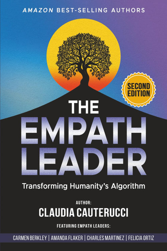 The Empath Leader: Transforming Humanity’s Algorithm