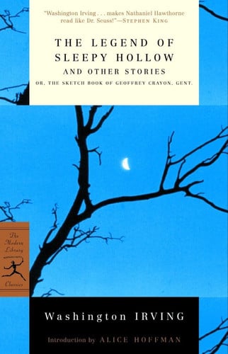 The legend of Sleepy Hollow and other stories: (The sketch book of Geoffrey Crayon, Gent.)
