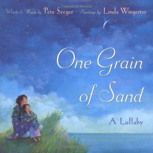 One grain of sand: a lullaby