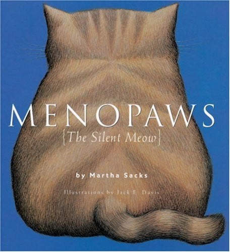 Menopaws: the silent meow