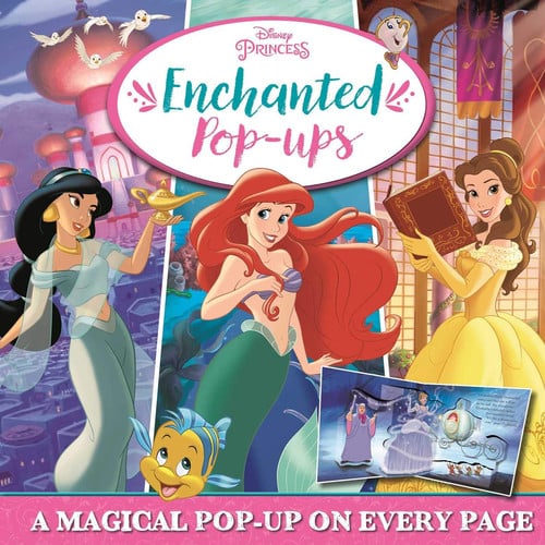 Disney Princess: Enchanted Pop-Ups Pop-up Book