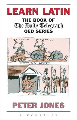 Learn Latin: the book of the Daily Telegraph QED series