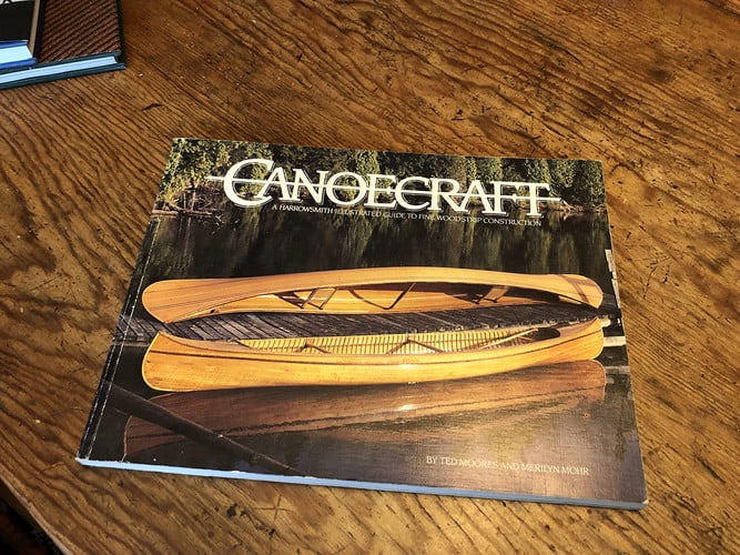 Canoecraft A Harrowsmith Illustrated Guide to Fine Woodstrip Construction