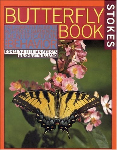 The butterfly book: an easy guide to butterfly gardening, identification, and behavior