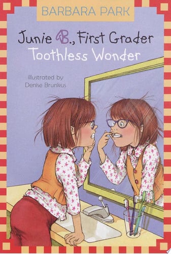 Junie B., first grader: toothless wonder