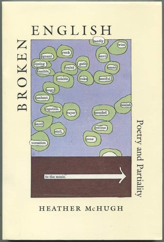 Broken English: poetry and partiality