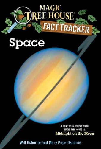 Space A Nonfiction Companion to Magic Tree House #8: Midnight on the Moon