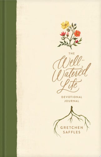 The well-watered life