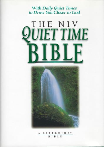 The NIV quiet time Bible: New International Version
