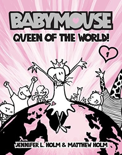 Babymouse: queen of the world!