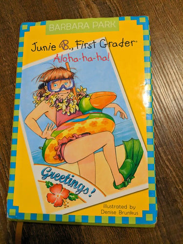 Junie B., first grader: aloha-ha-ha!