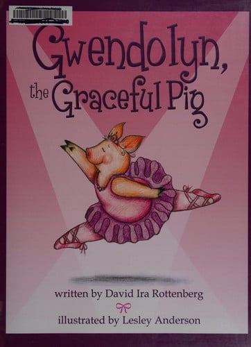 Gwendolyn, the Graceful Pig