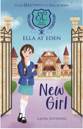 Ella at Eden, new girl
