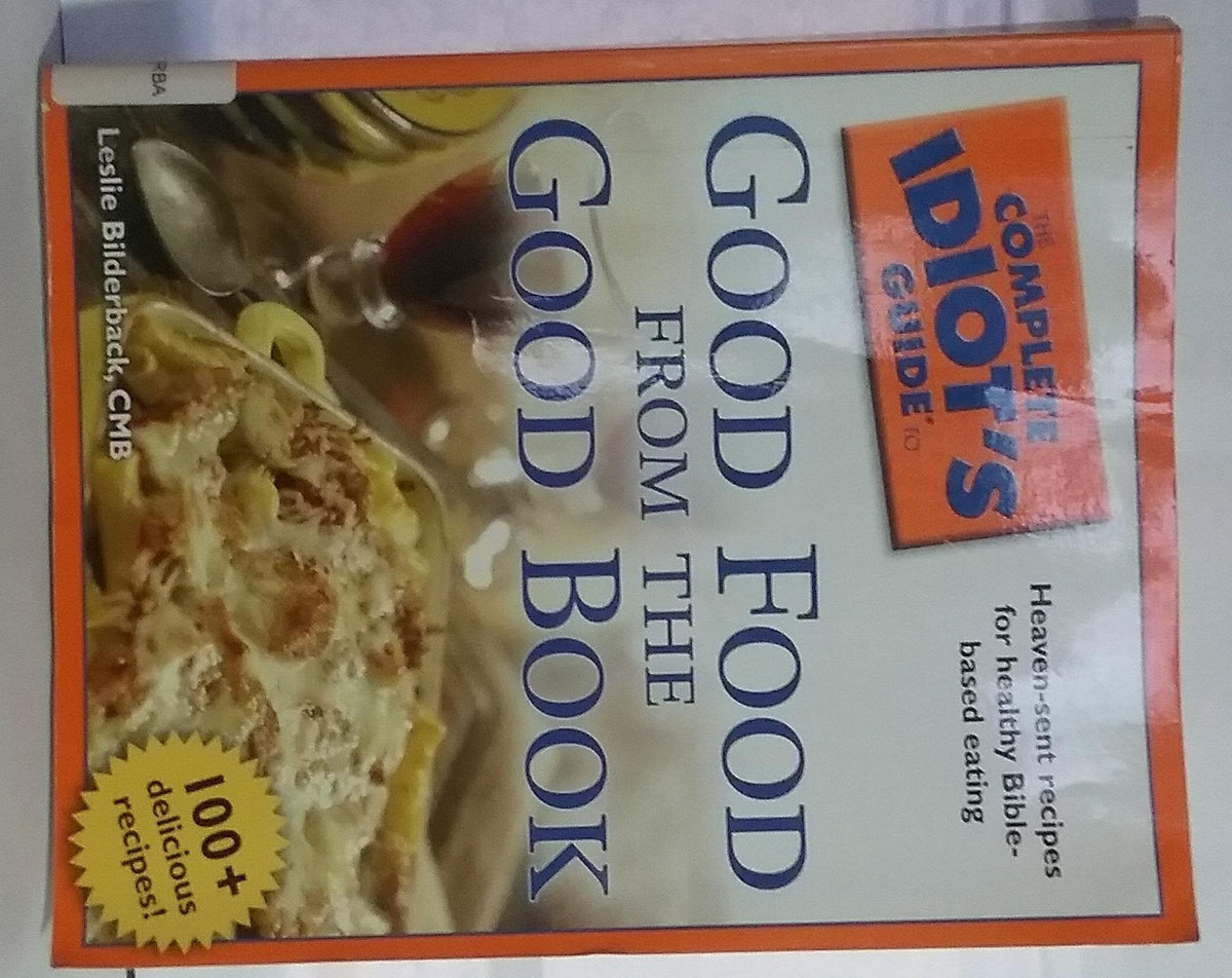The Complete Idiot's Guide to Good Food from the Good Book